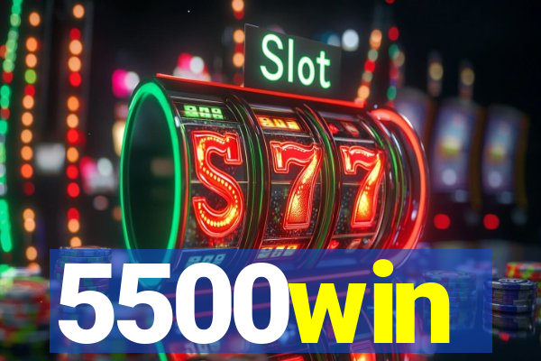 5500win