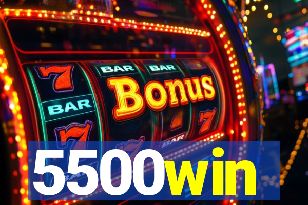 5500win