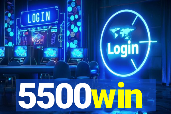 5500win