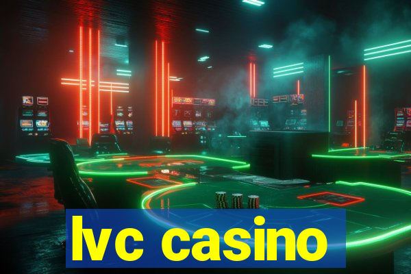 lvc casino