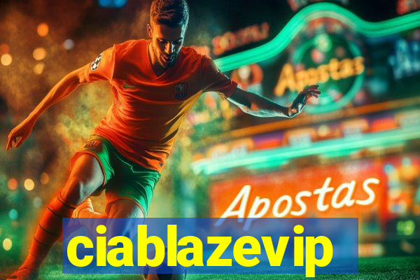 ciablazevip