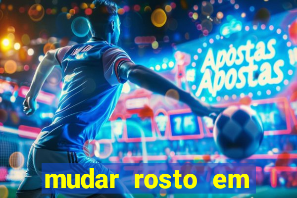 mudar rosto em fotos online