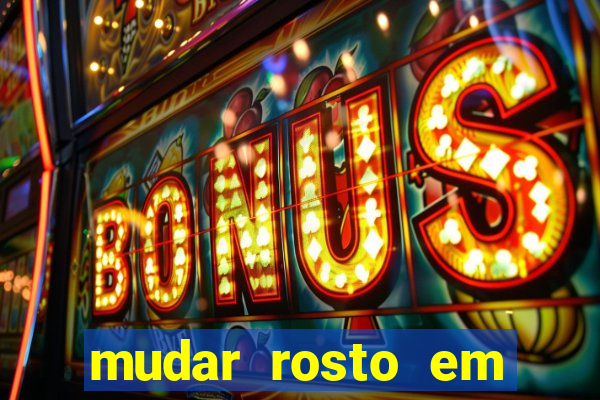 mudar rosto em fotos online