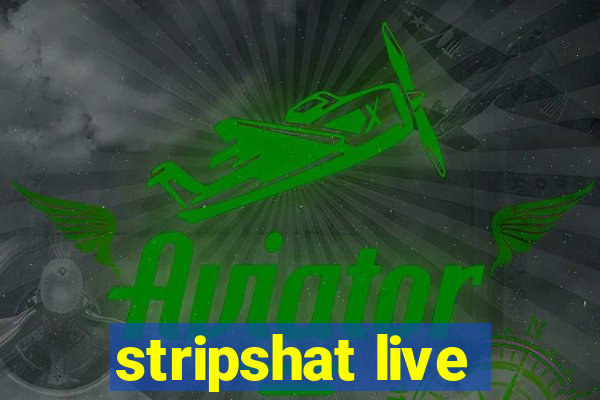 stripshat live