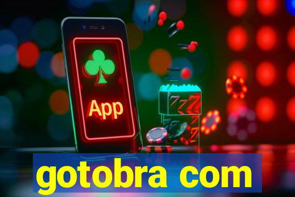 gotobra com