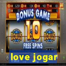 love jogar