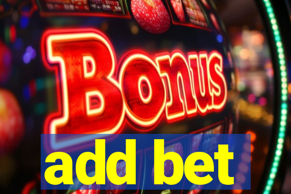 add bet