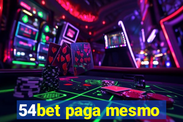 54bet paga mesmo