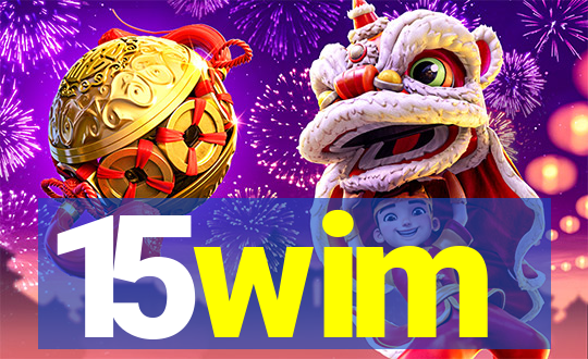 15wim