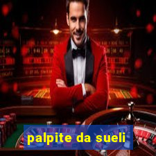 palpite da sueli