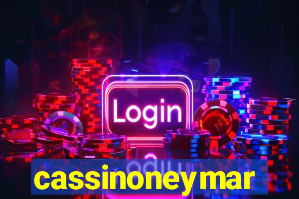 cassinoneymar