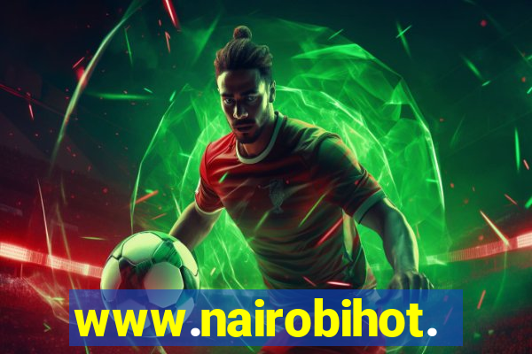 www.nairobihot.com