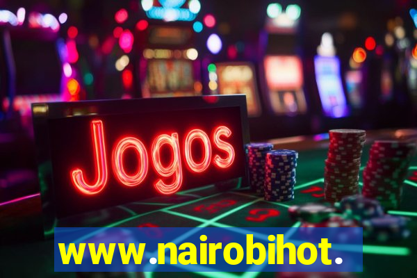 www.nairobihot.com
