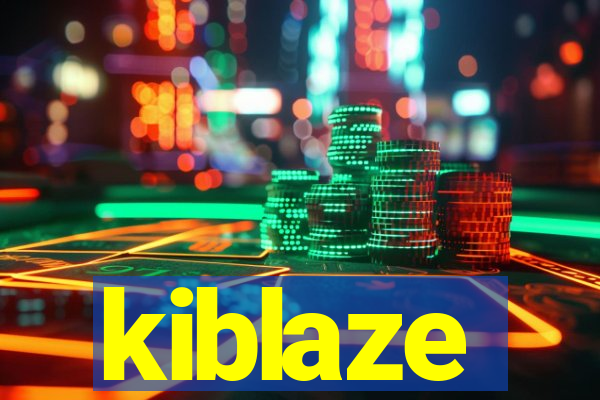 kiblaze
