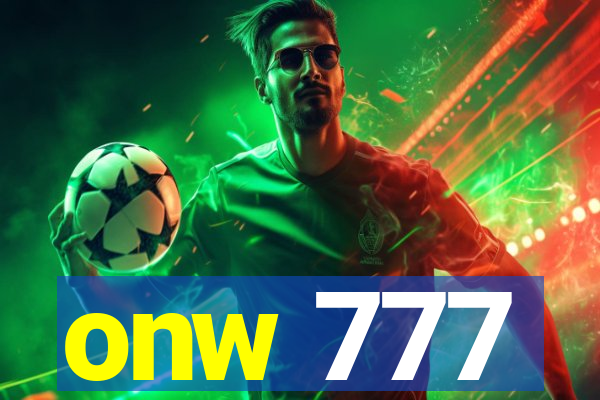 onw 777