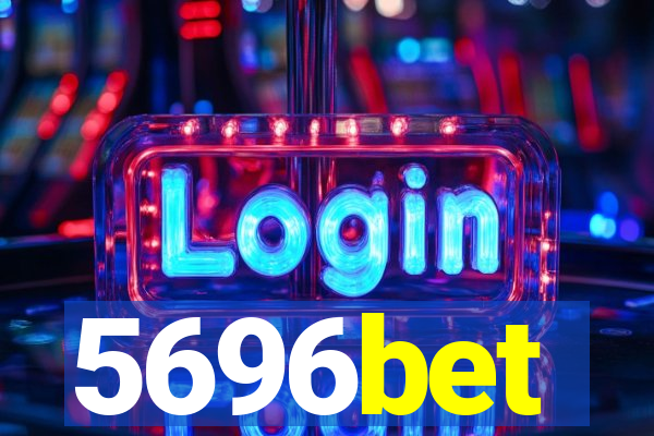 5696bet