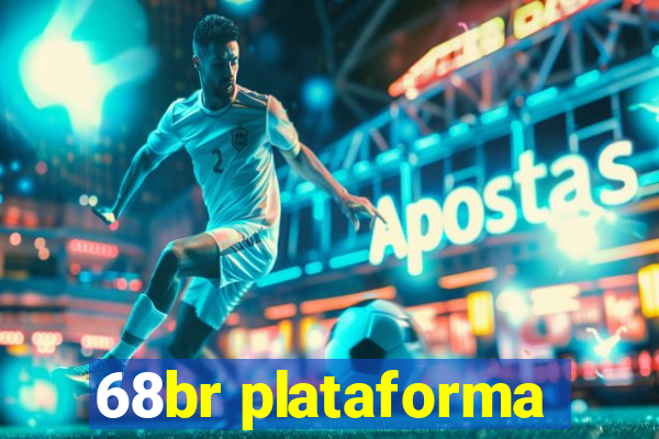 68br plataforma