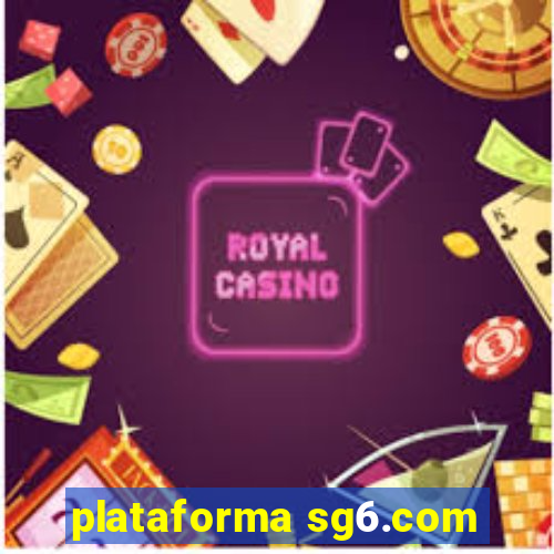 plataforma sg6.com
