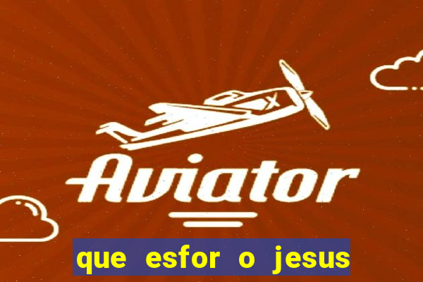 que esfor o jesus fazia para encontrar as pessoas