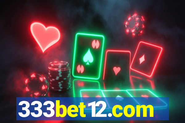 333bet12.com