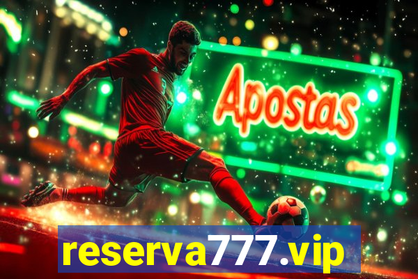 reserva777.vip
