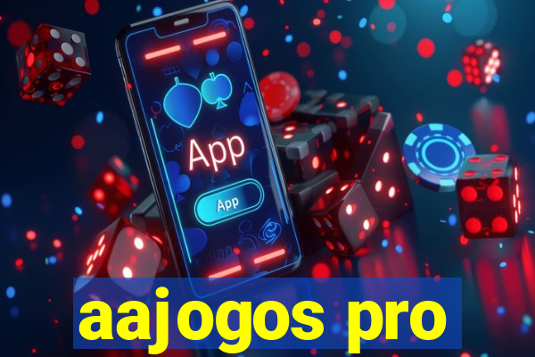 aajogos pro