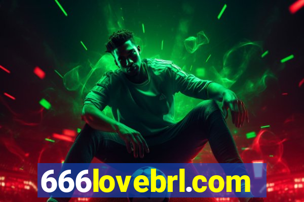 666lovebrl.com