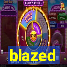 blazed