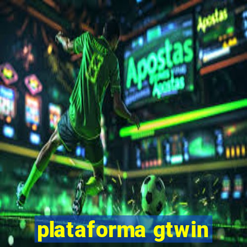 plataforma gtwin