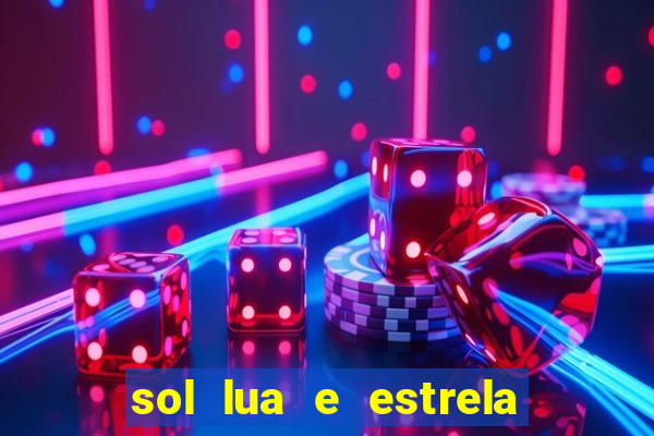 sol lua e estrela significado amizade