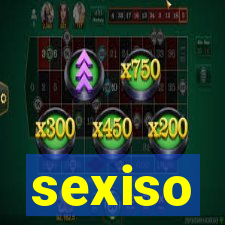 sexiso