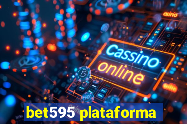 bet595 plataforma