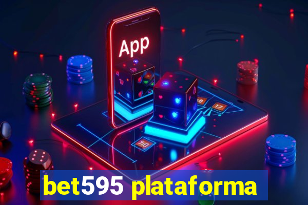 bet595 plataforma