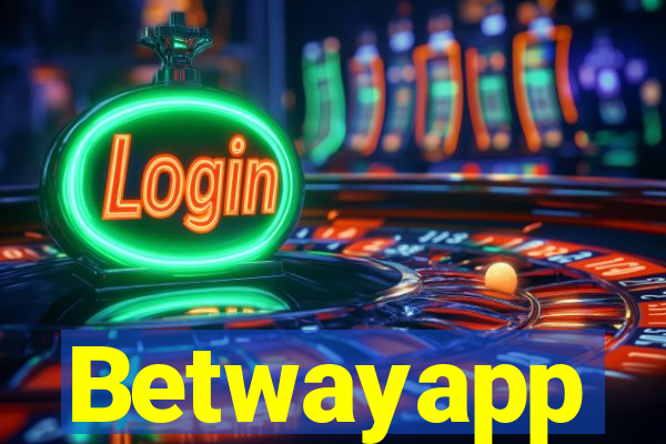 Betwayapp