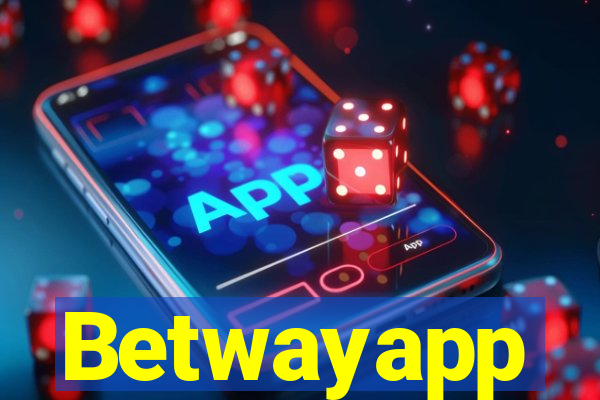 Betwayapp