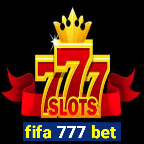 fifa 777 bet