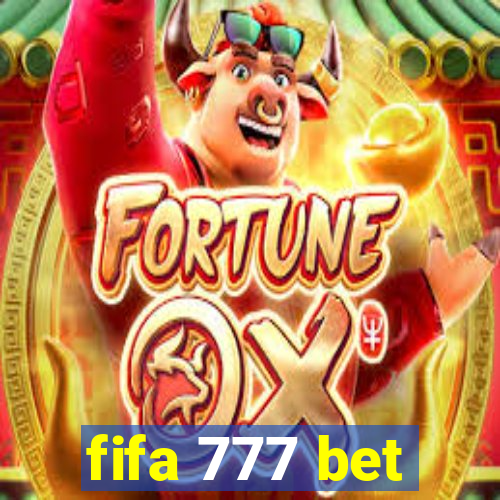 fifa 777 bet