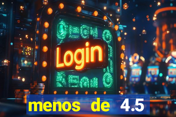 menos de 4.5 escanteios o que significa