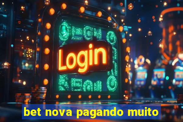 bet nova pagando muito