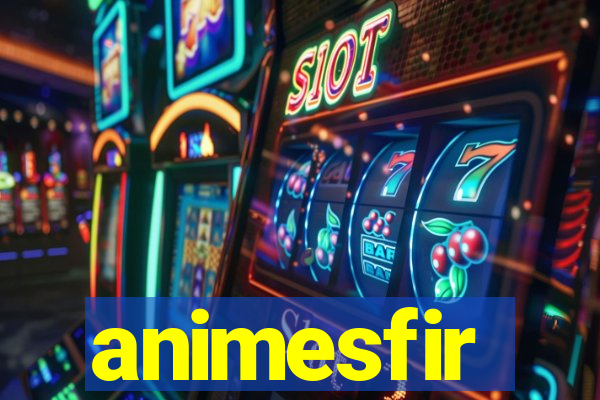 animesfir