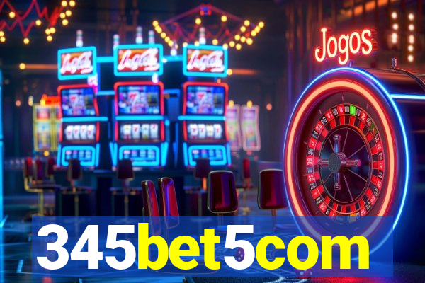 345bet5com
