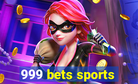 999 bets sports