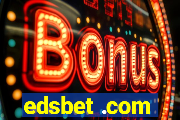 edsbet .com