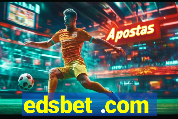 edsbet .com