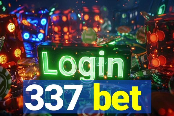 337 bet