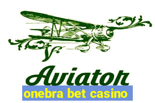 onebra bet casino