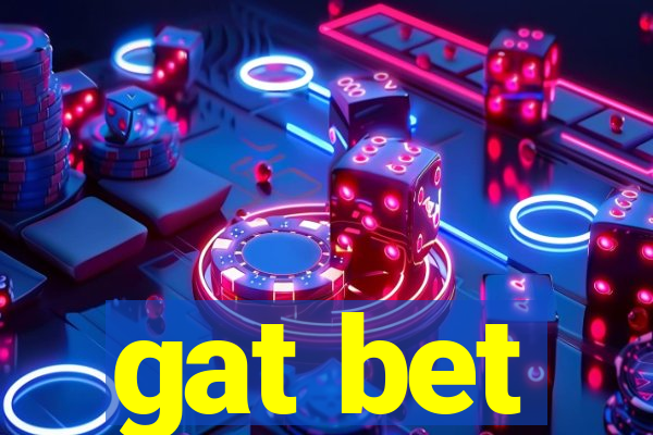 gat bet