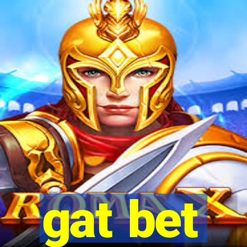 gat bet