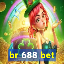 br 688 bet