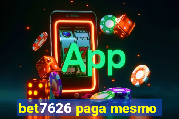 bet7626 paga mesmo
